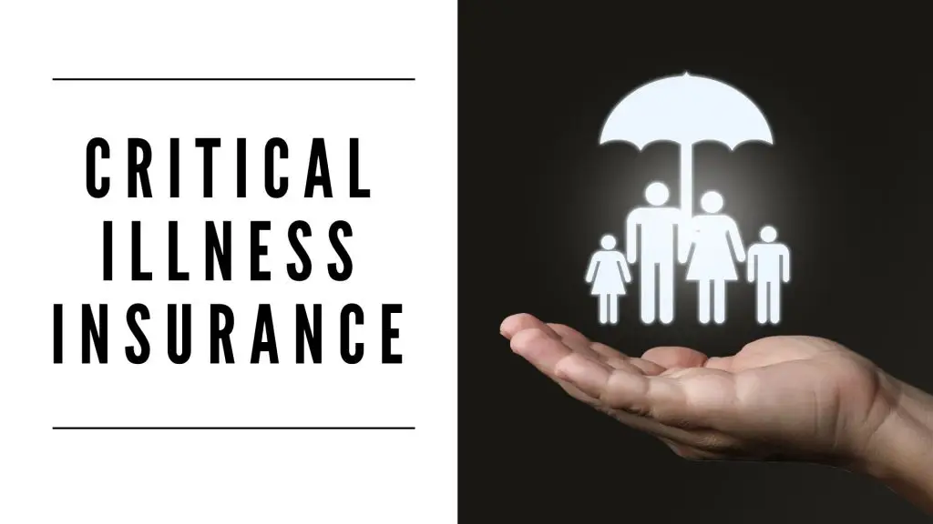 The Importance of Critical Illness Insurance: Protecting Your Health and Finances Part 1